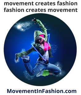 Movement In Fashion